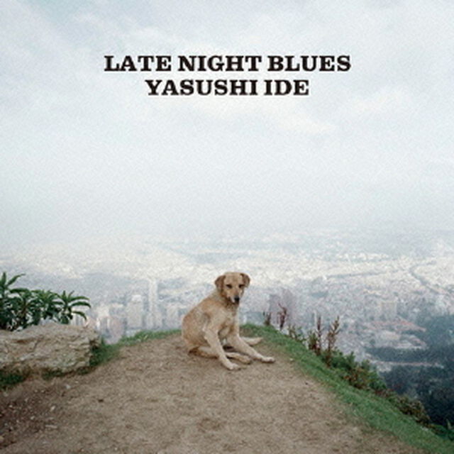 LATE　NIGHT　BLUES（ＣＤ）