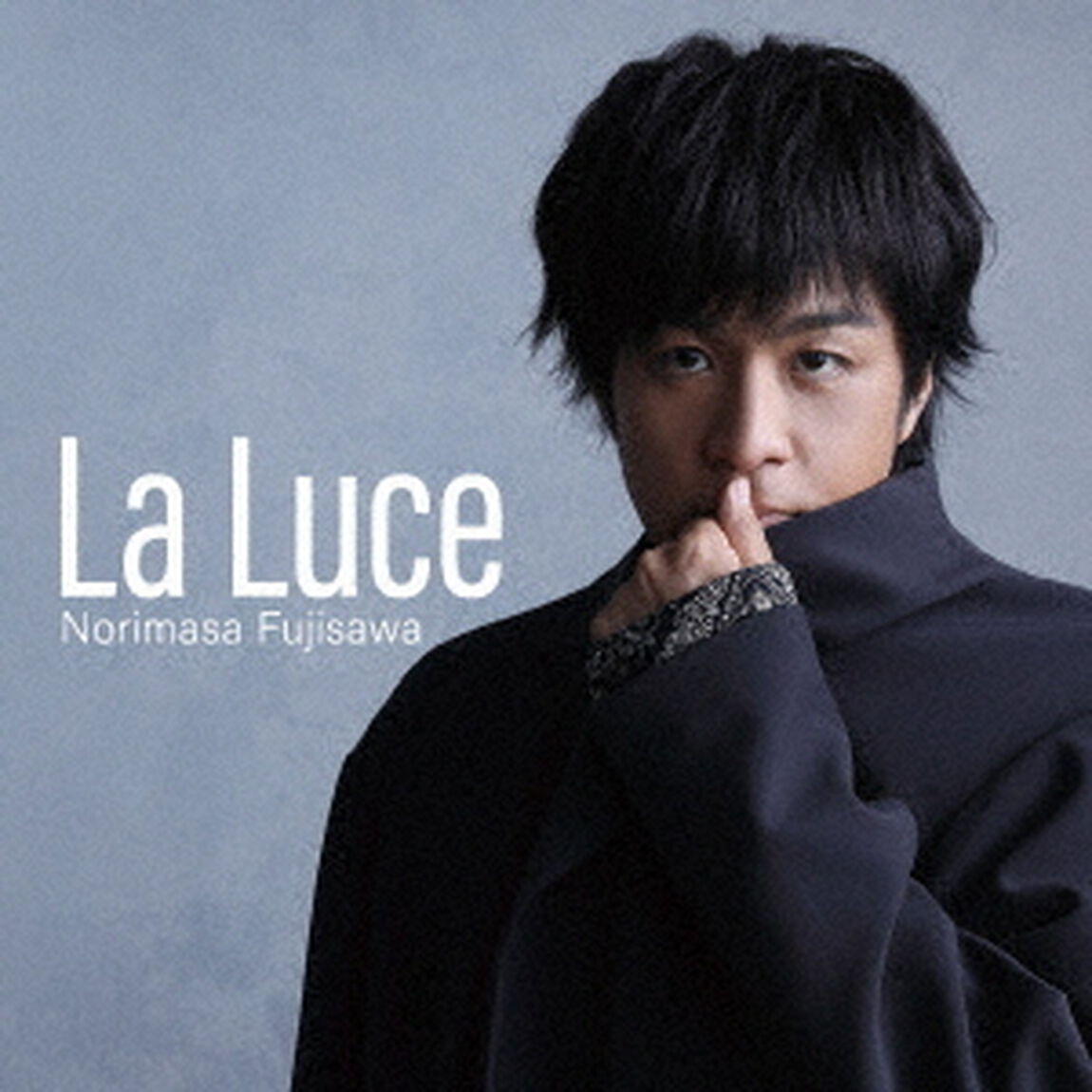藤澤ノリマサ／La　Luce－ラ・ルーチェ－（ＣＤ）