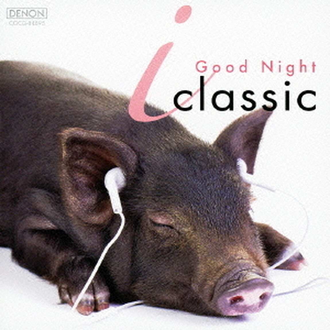 i　クラシック　おやすみ（ＣＤ）