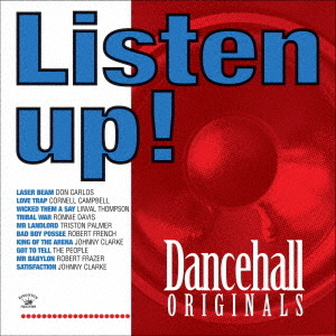LISTEN　UP！　－　DANCEHALL　ORIGINALS（ＣＤ）