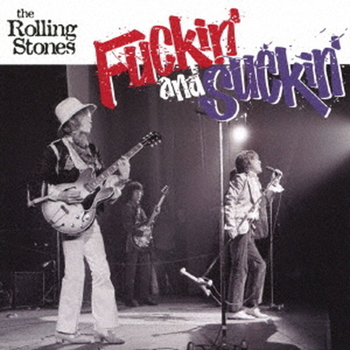 Fuckin&rsquo;　and　Suckin&rsquo;（ＣＤ）