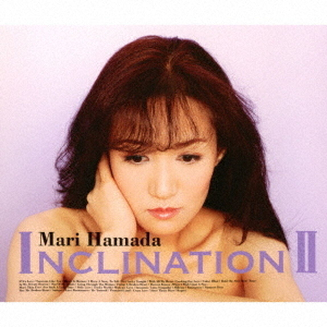 INCLINATION　Ⅱ（ＣＤ）