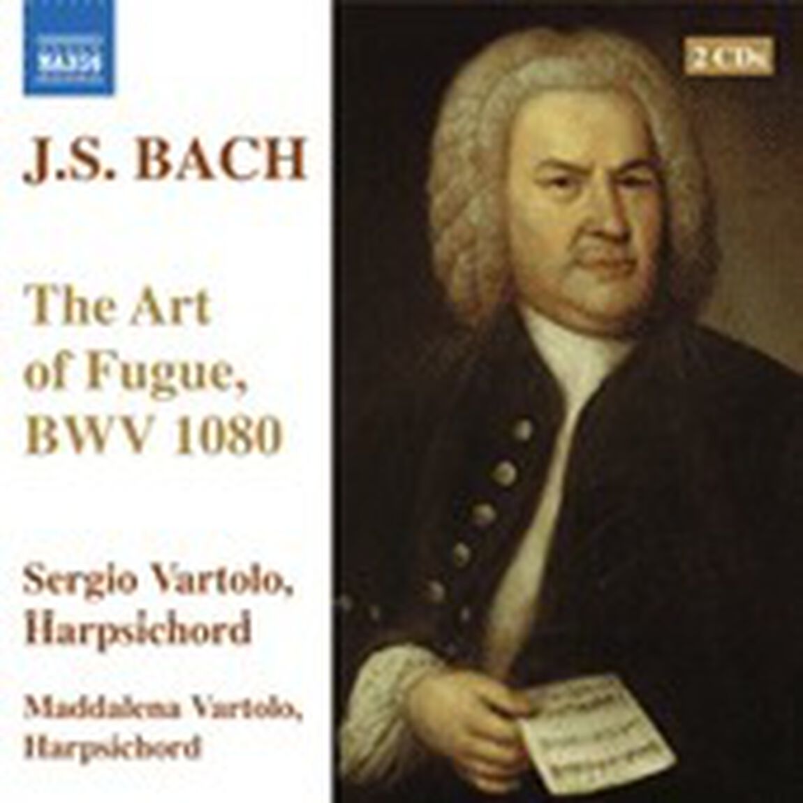 J．S．　バッハ：フーガの技法　BWV　1080（ＣＤ）