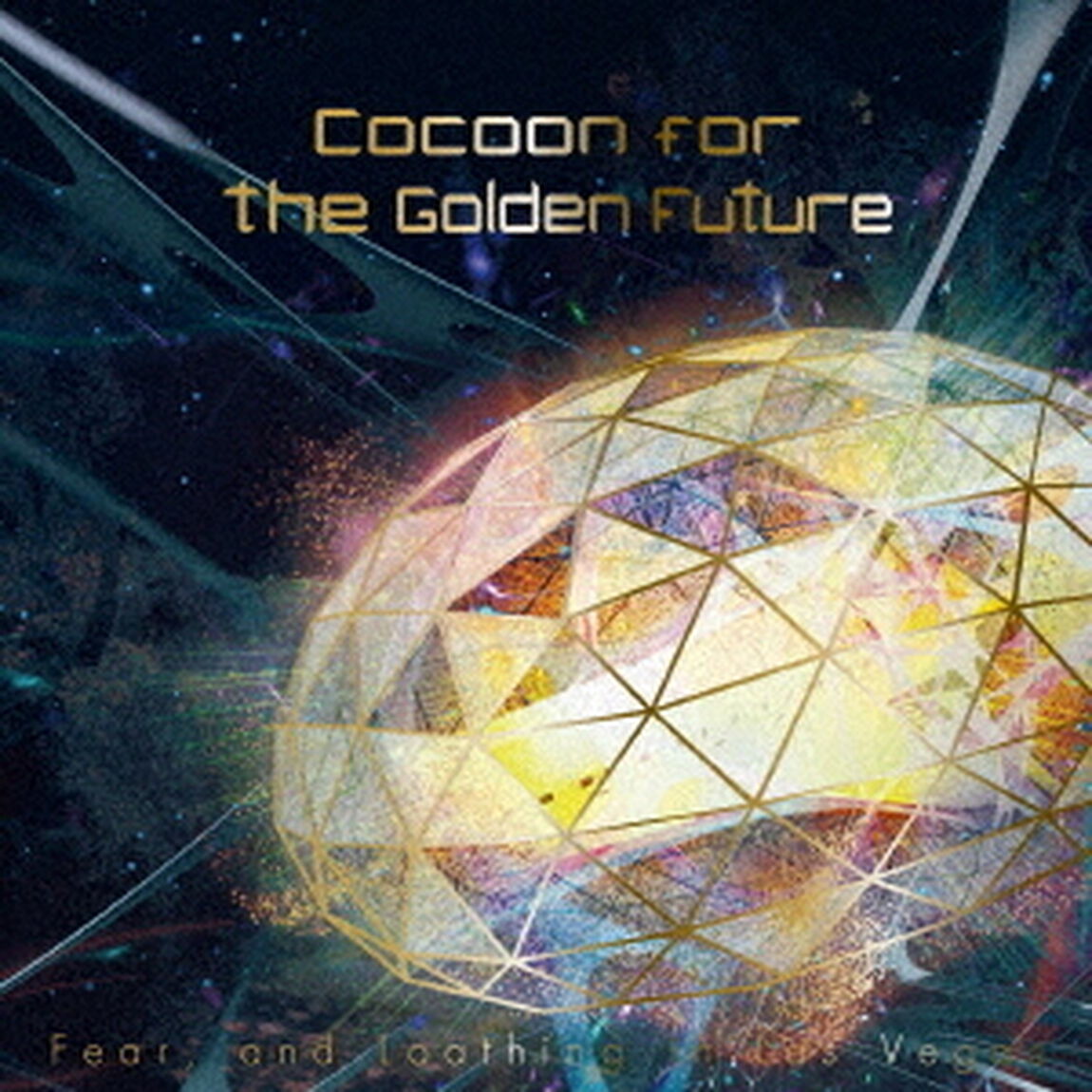 Fear，and Loathing in Las Vegas／Cocoon for the Golden Future（通常盤／CD）（ＣＤ）