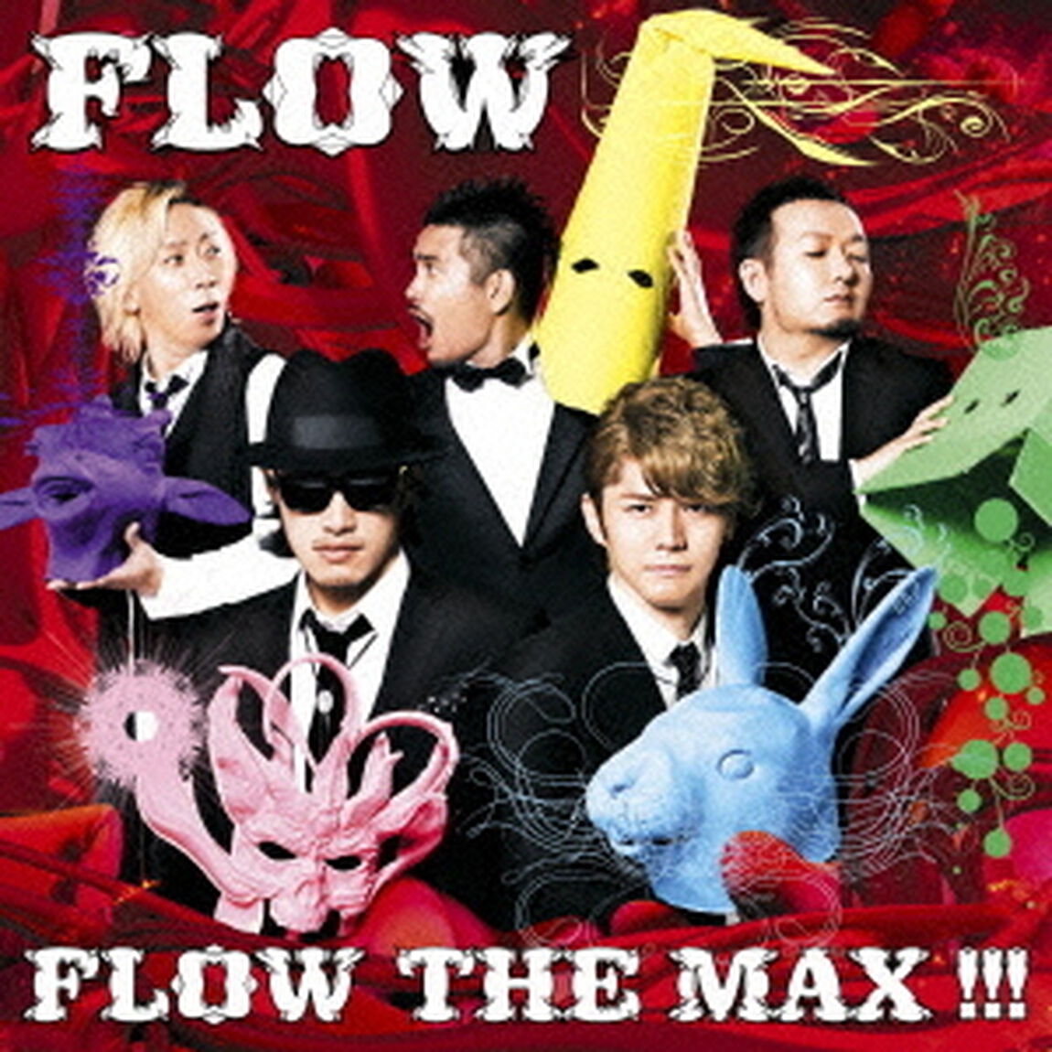 FLOW　THE　MAX　！！！（ＣＤ）