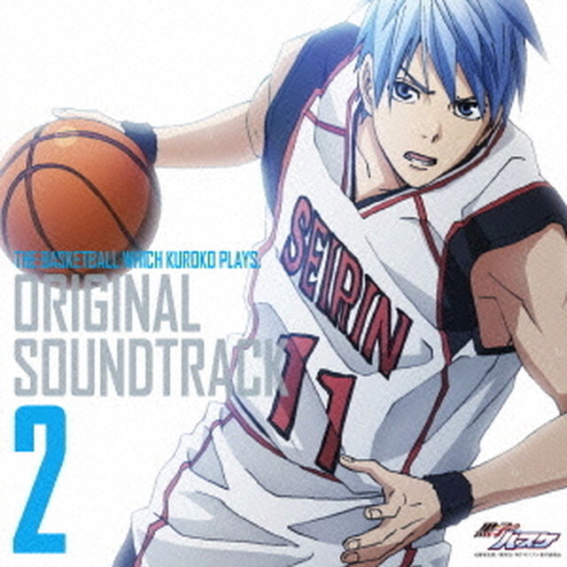 TV　Animation『黒子のバスケ』　ORIGINAL　SOUNDTRACK　Vol．2（ＣＤ）
