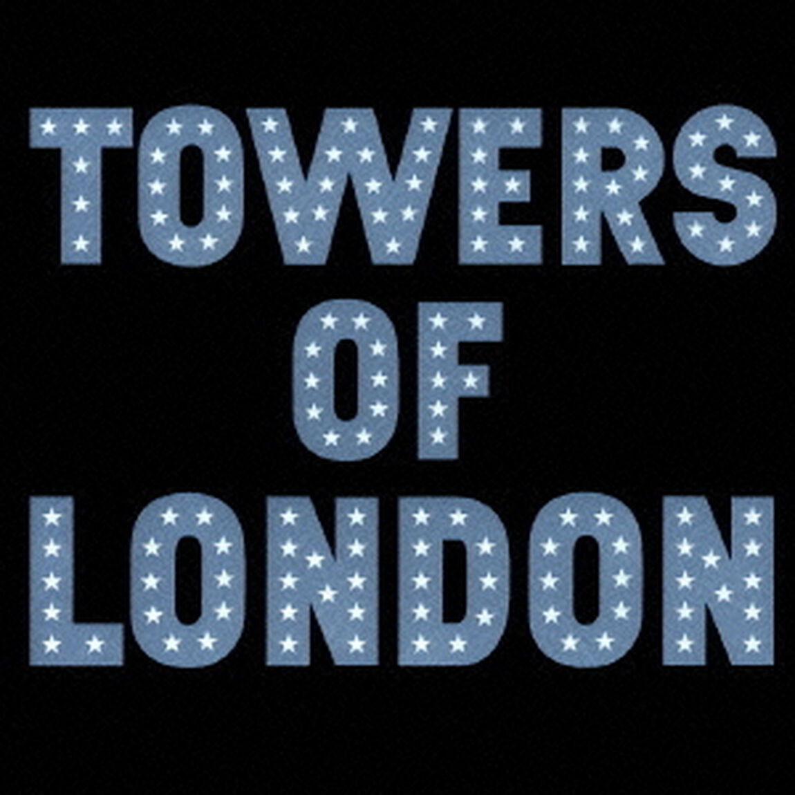 タワーズ・オブ・ロンドン（ＣＤ）