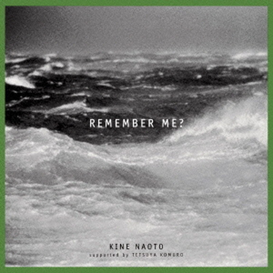 REMEMBER　ME？（ＣＤ）