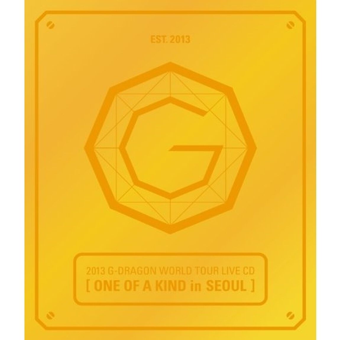 G-DRAGON／2013 G-DRAGON WORLD TOUR LIVE CD : ONE OF A KIND IN SEOUL（輸入盤）（ＣＤ）