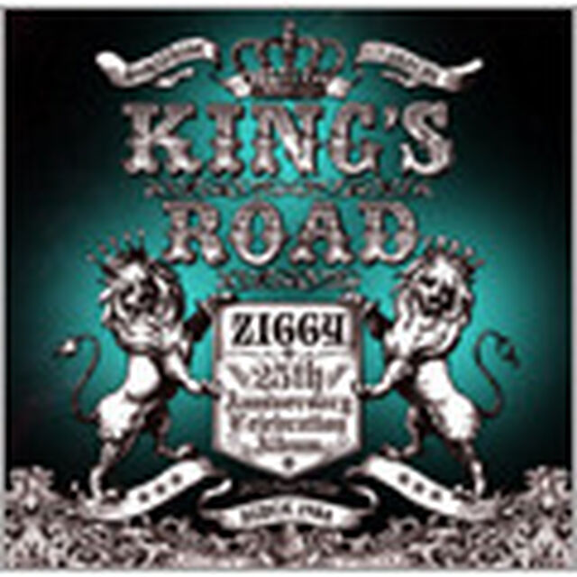 ZIGGY　25th　Anniversary　Celebration　Album　KING&rsquo;S　ROAD（ＣＤ）