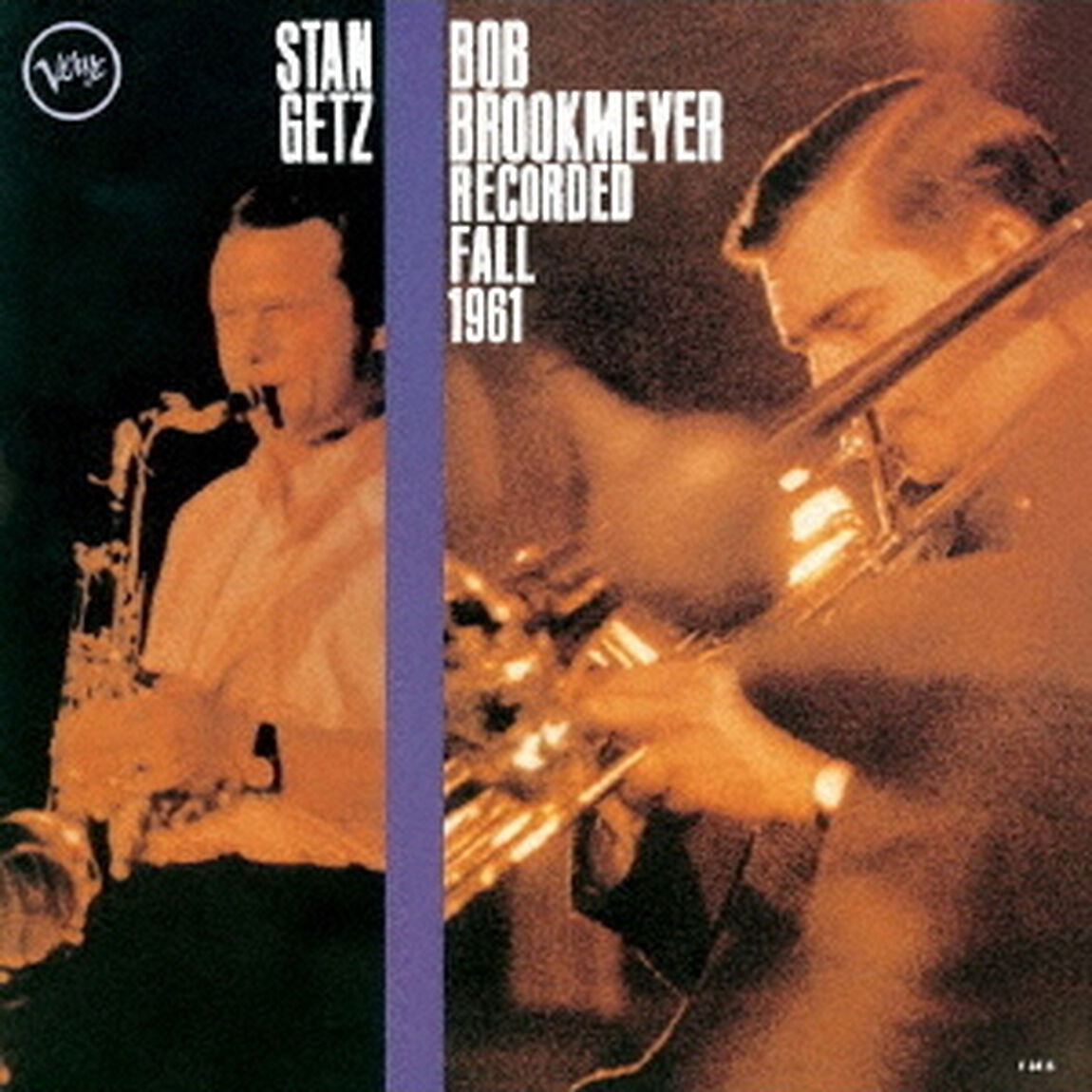 スタン・ゲッツ＆ボブ・ブルックマイヤー（ＣＤ）