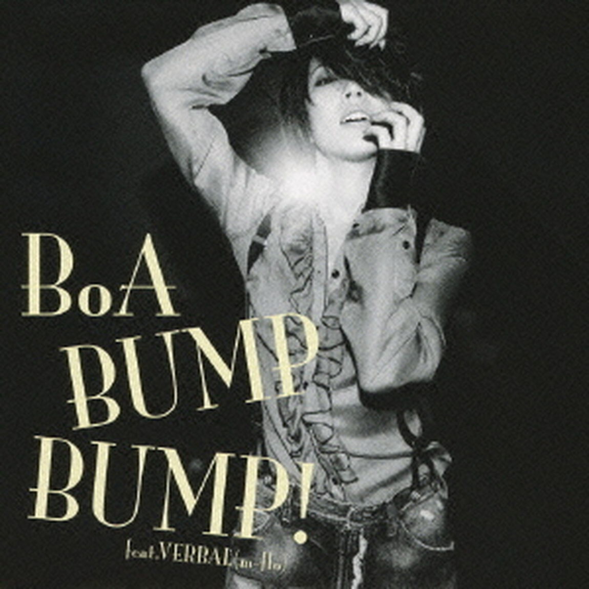 BUMP　BUMP！　feat．VERBAL（m－flo）（ＣＤ）