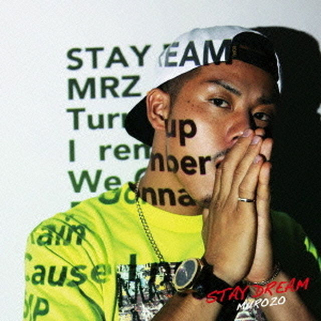 STAY　DREAM（ＣＤ）
