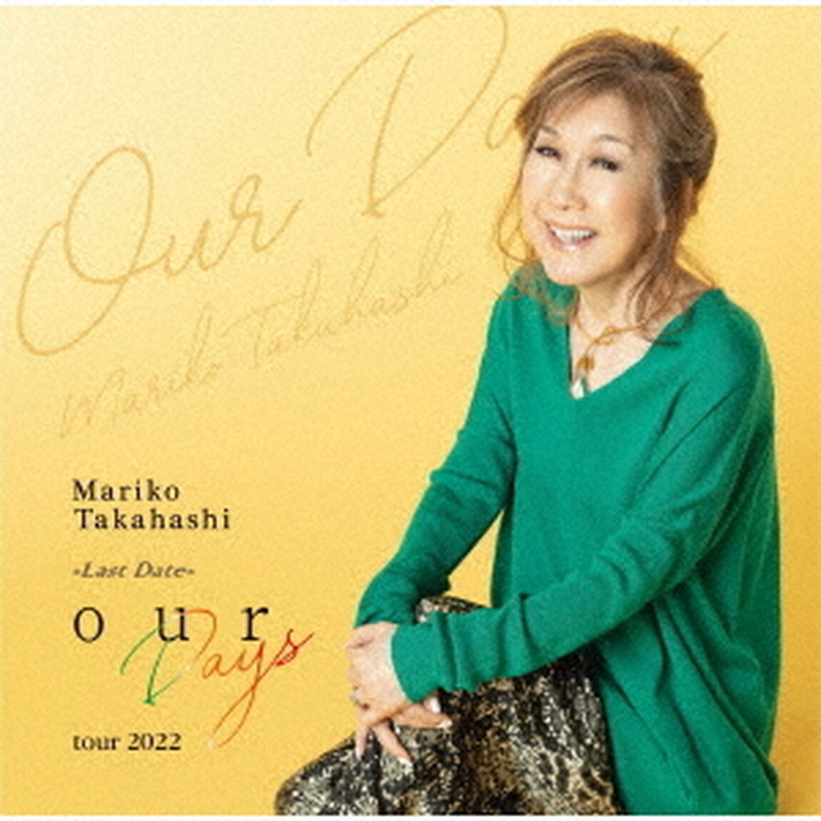 our　Days　tour　2022（ＣＤ）