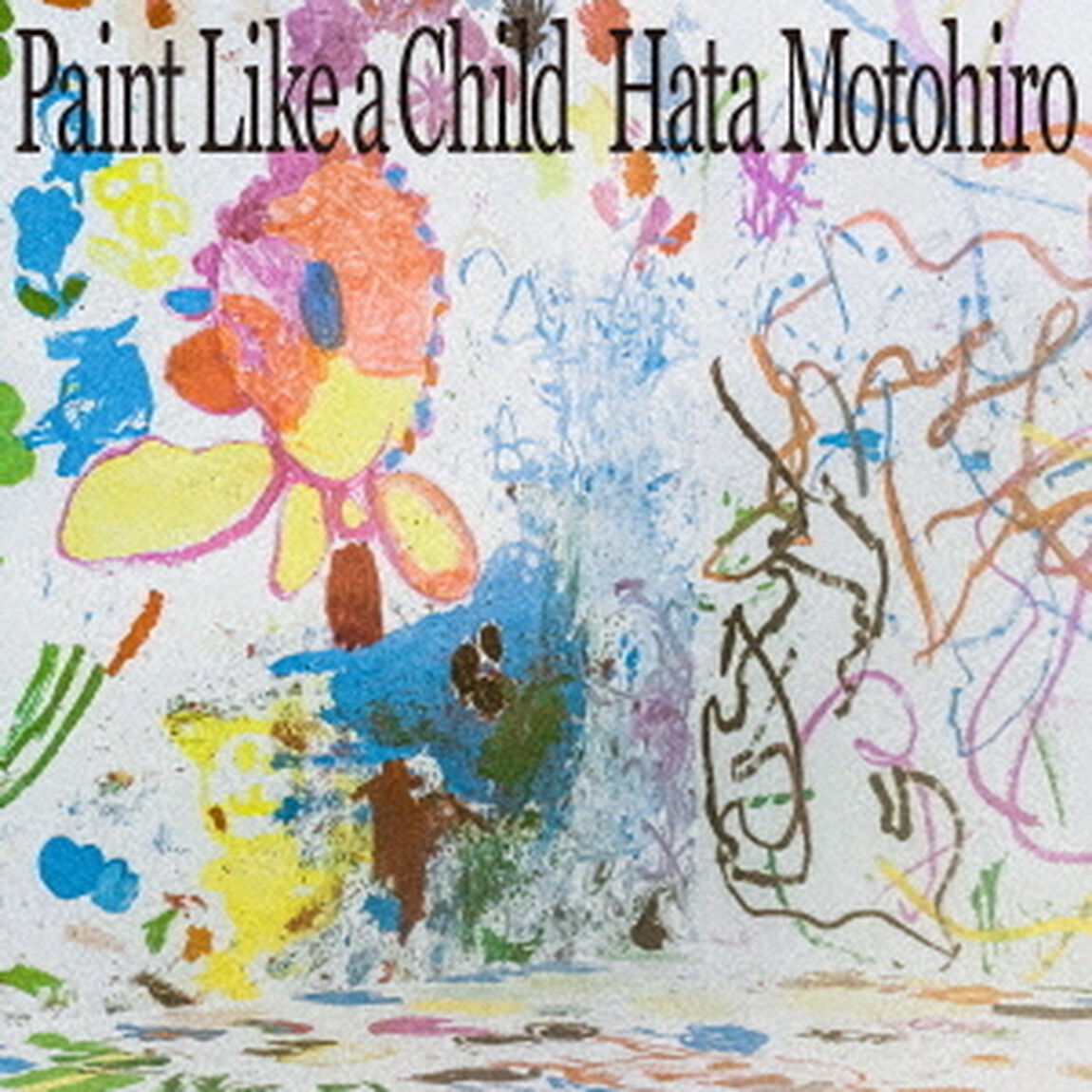 秦 基博／Paint Like a Child（初回盤／CD+Blu-ray）（ＣＤ）
