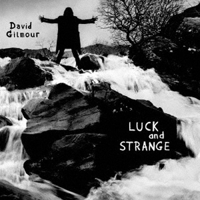デヴィッド・ギルモア／Luck and Strange （仮）（CD）（ＣＤ）