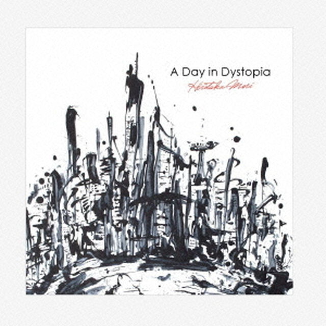 A　Day　in　Dystopia（ＣＤ）