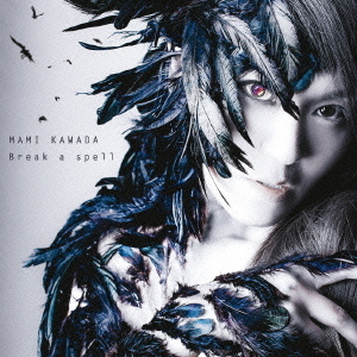 Break　a　spell（ＣＤ）