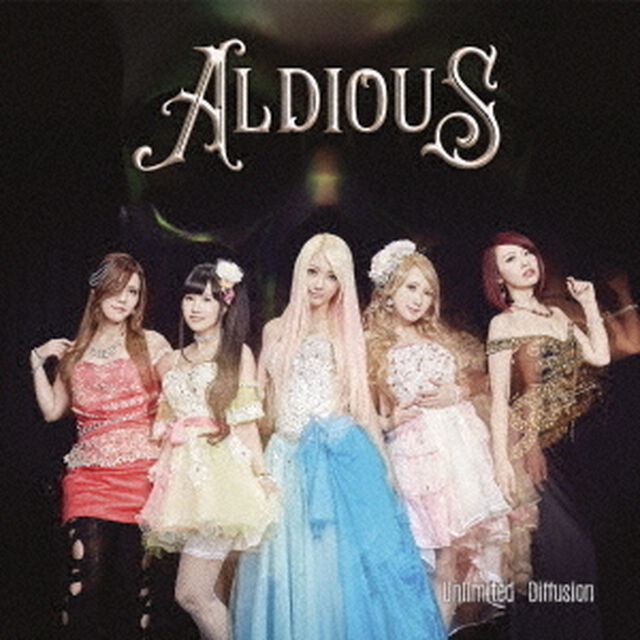 Aldious／Unlimited　Diffusion（通常盤）（ＣＤ）
