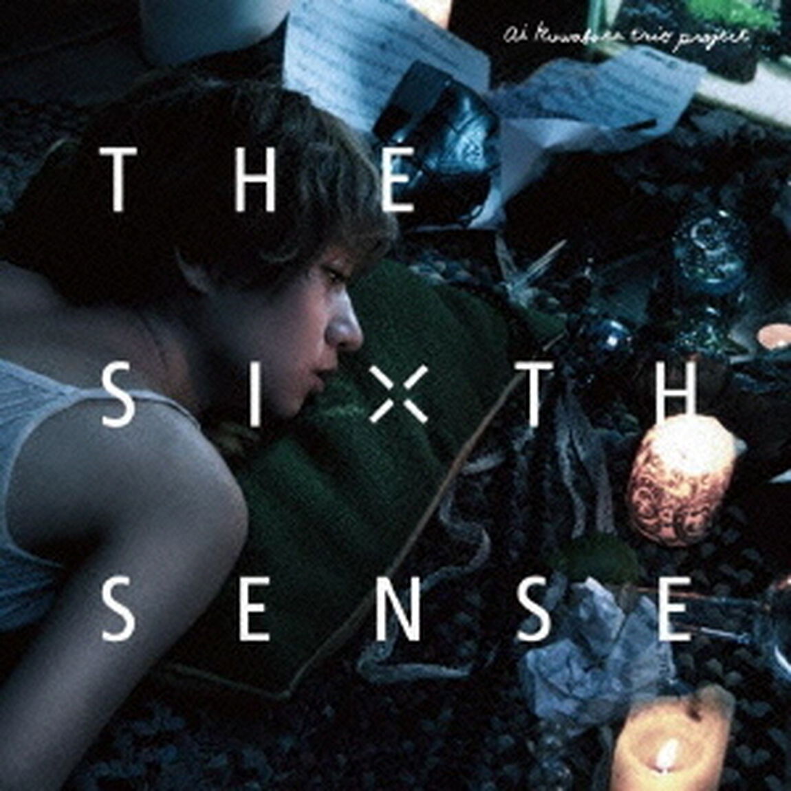 THE SIXTH SENSE（ＣＤ）