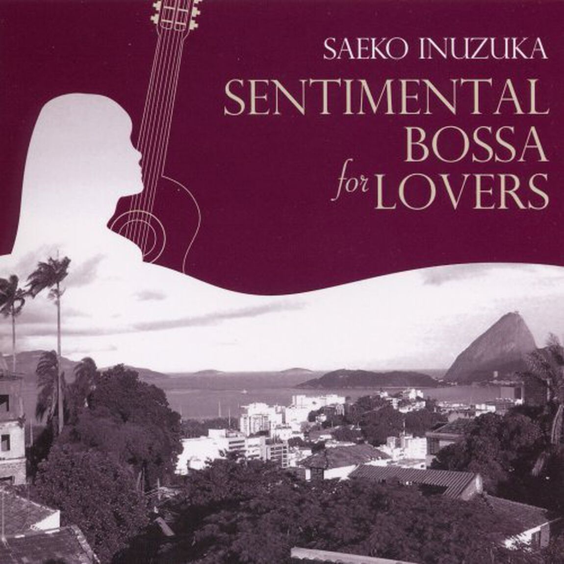 SENTIMENTAL BOSSA for LOVERS（ＣＤ）