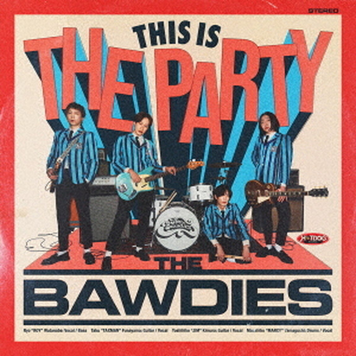 THE BAWDIES／THIS IS THE PARTY（CD）（セブンネット限定特典：アクリルカラビナ型）（ＣＤ）