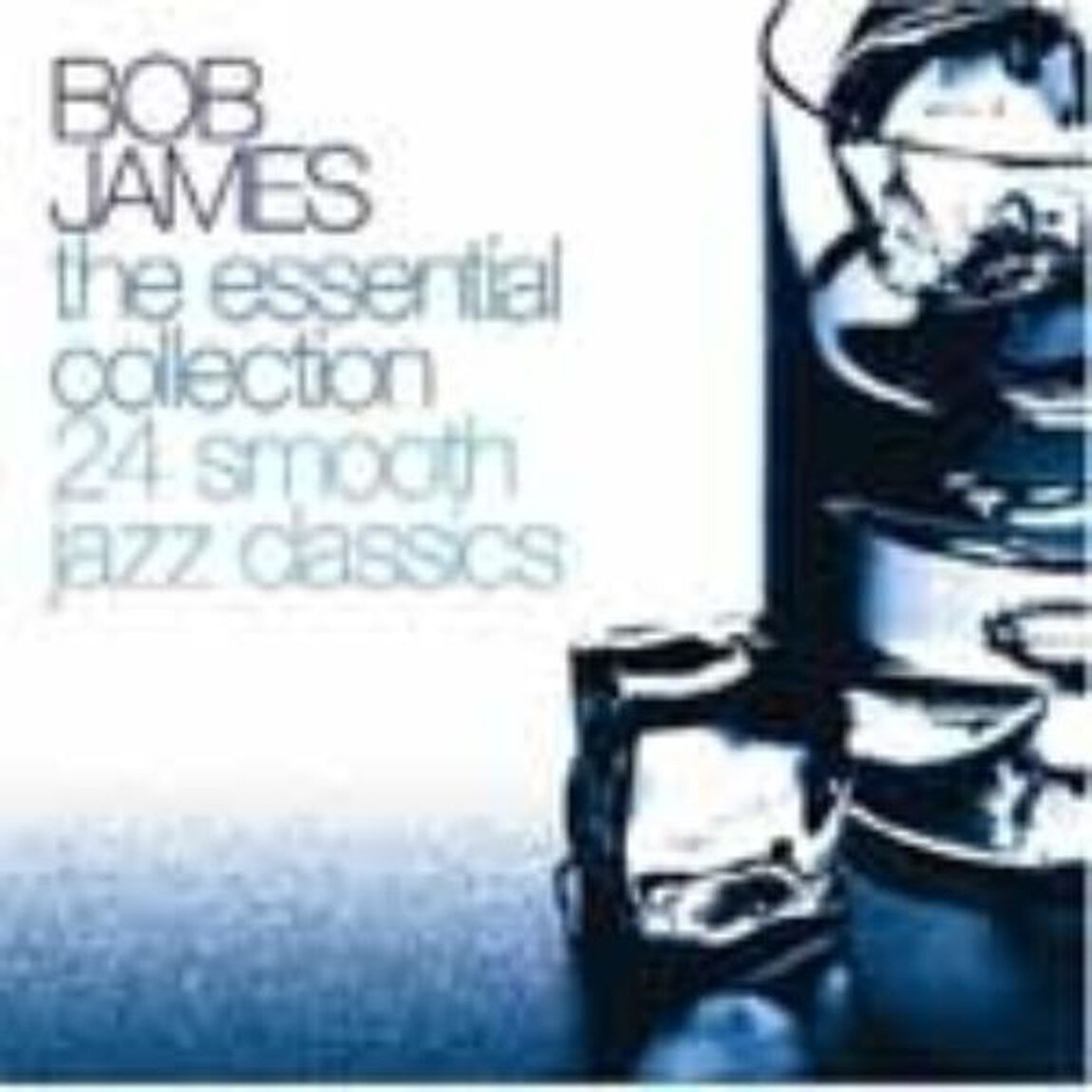 THE　ESSENTIAL　COLLECTION　24　SMOOTH　JAZZ　CLASSICS（ＣＤ）