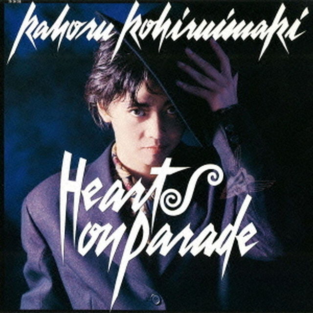 HEARTS ON PARADE（ＣＤ）