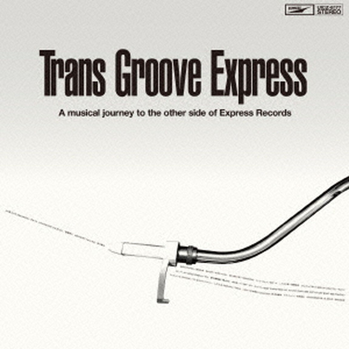 Trans　Groove　Express　A　musical　journey　to　the　other　side　of　Express　Records（ＣＤ）