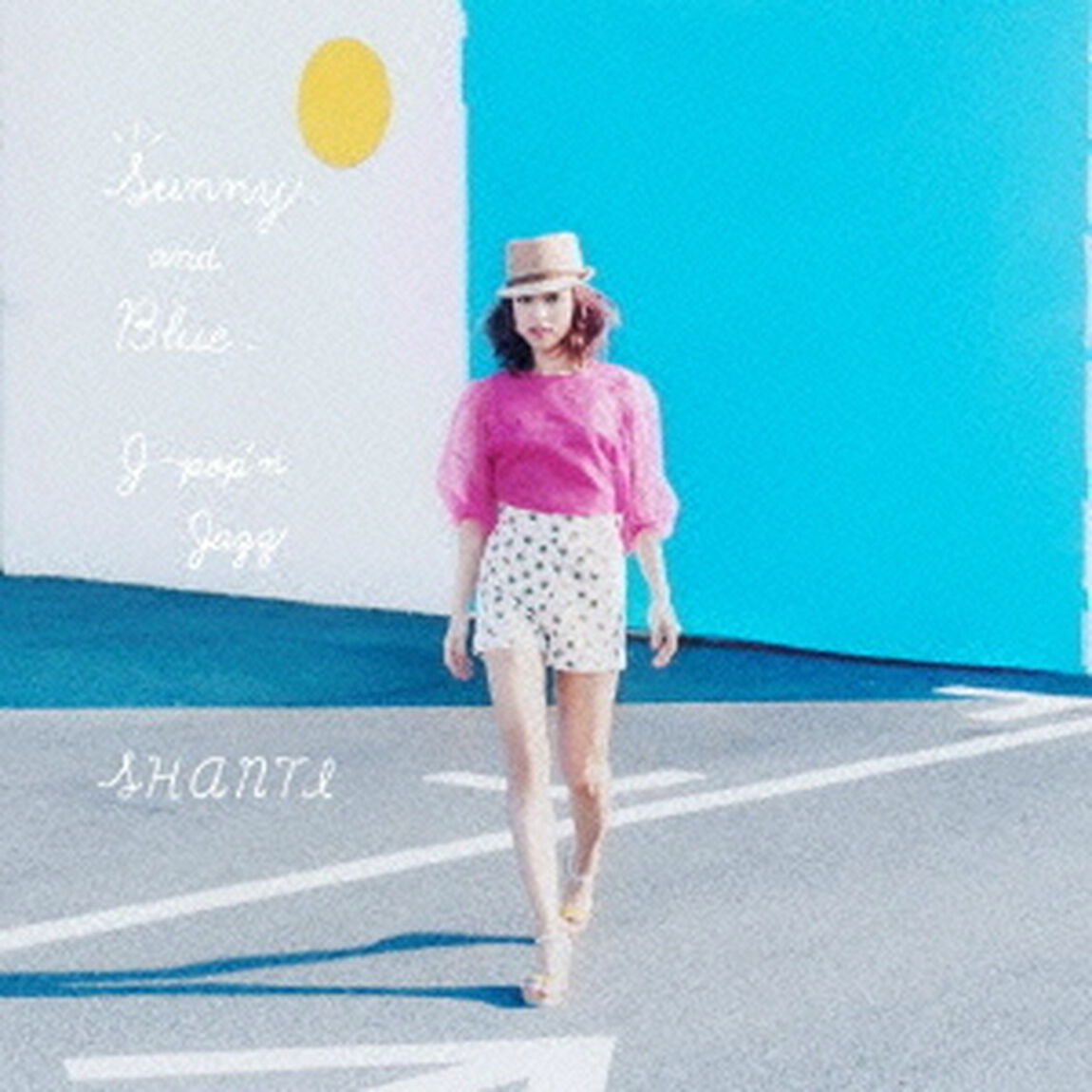 Sunny　and　Blue　〜J－pop&rsquo;n　Jazz〜（ＣＤ）