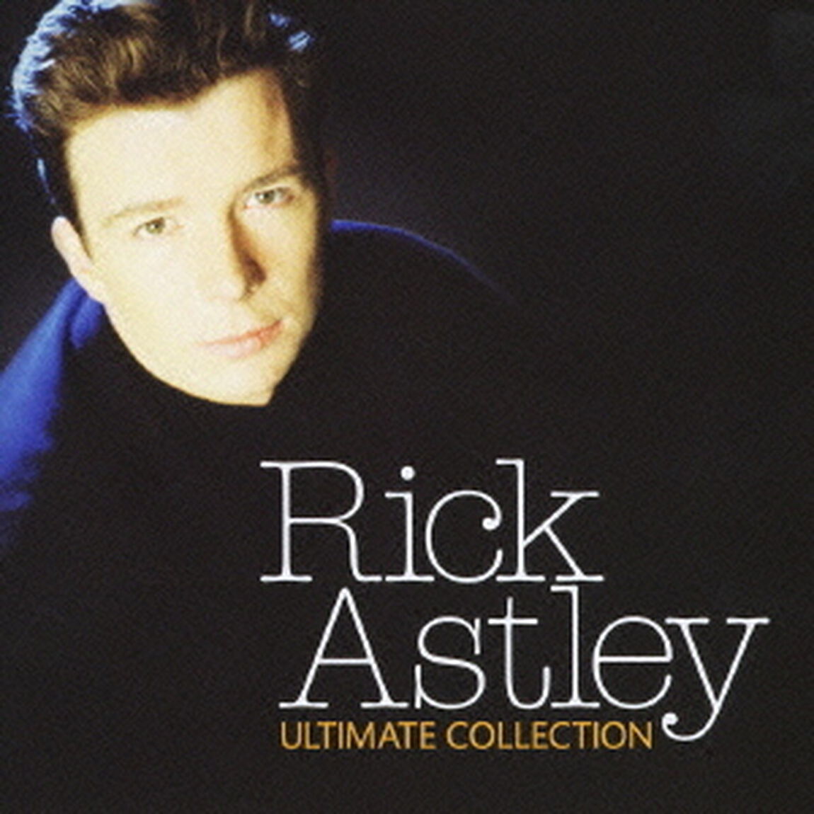 リック・アストリー・アルティメット・コレクション（ＣＤ）