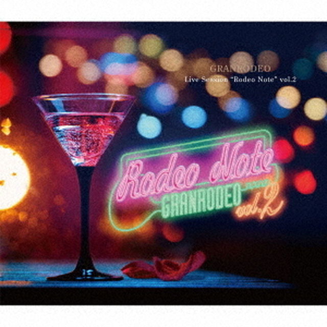 GRANRODEO　Live　Session　&ldquo;Rodeo　Note&rdquo;　vol．２（ＣＤ）