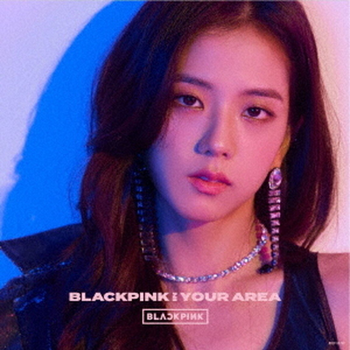 BLACKPINK　IN　YOUR　AREA（ＣＤ）