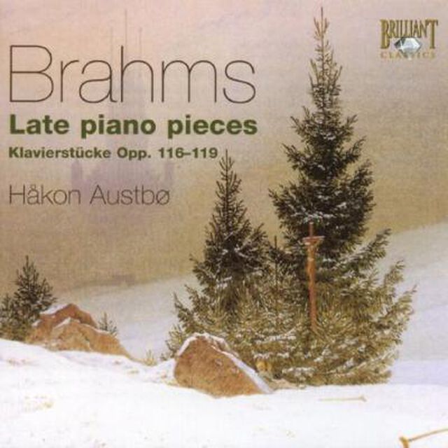 HAKON AUSTBO/BRAHMS : LATE PIANO PIECES（輸入盤）（ＣＤ）