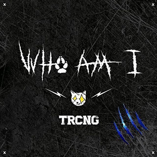 TRCNG/1ST SINGLE : WHO AM I（輸入盤）（ＣＤ）
