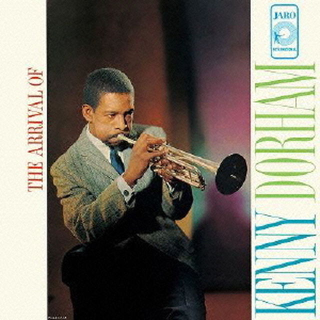 ジ・アライヴァル・オブ・ケニー・ドーハム（ＣＤ）