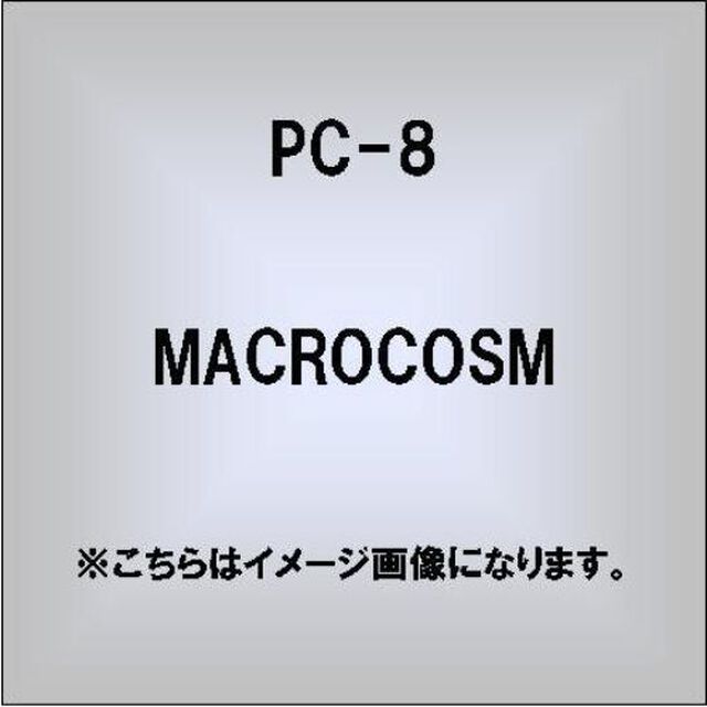 MACROCOSM（ＣＤ）