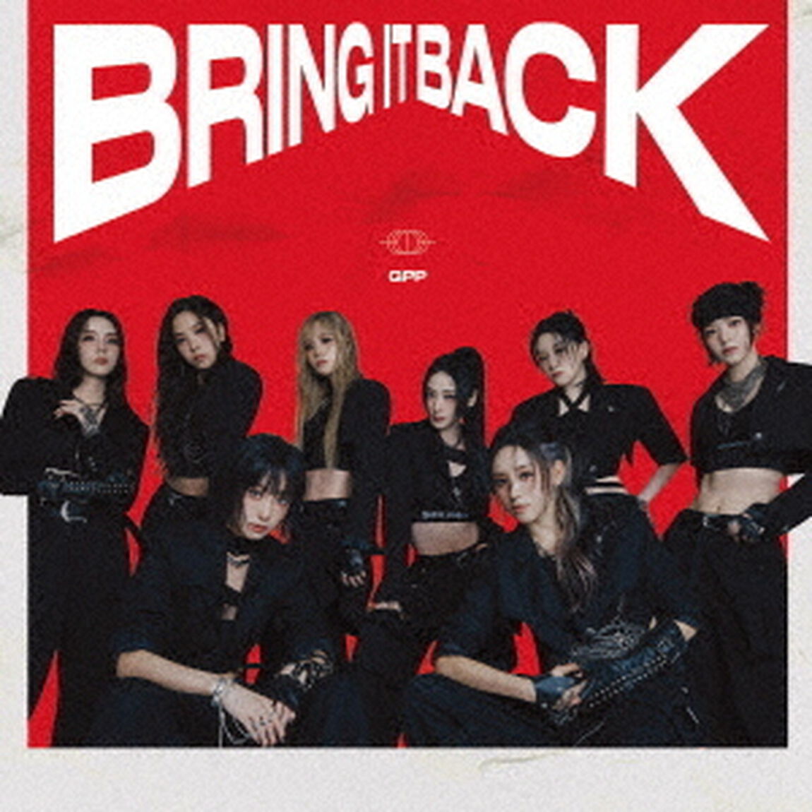 GPP／Bring it Back（通常盤／CD）（セブンネット限定特典：缶バッジ（全8種よりランダム1種））（ＣＤ）