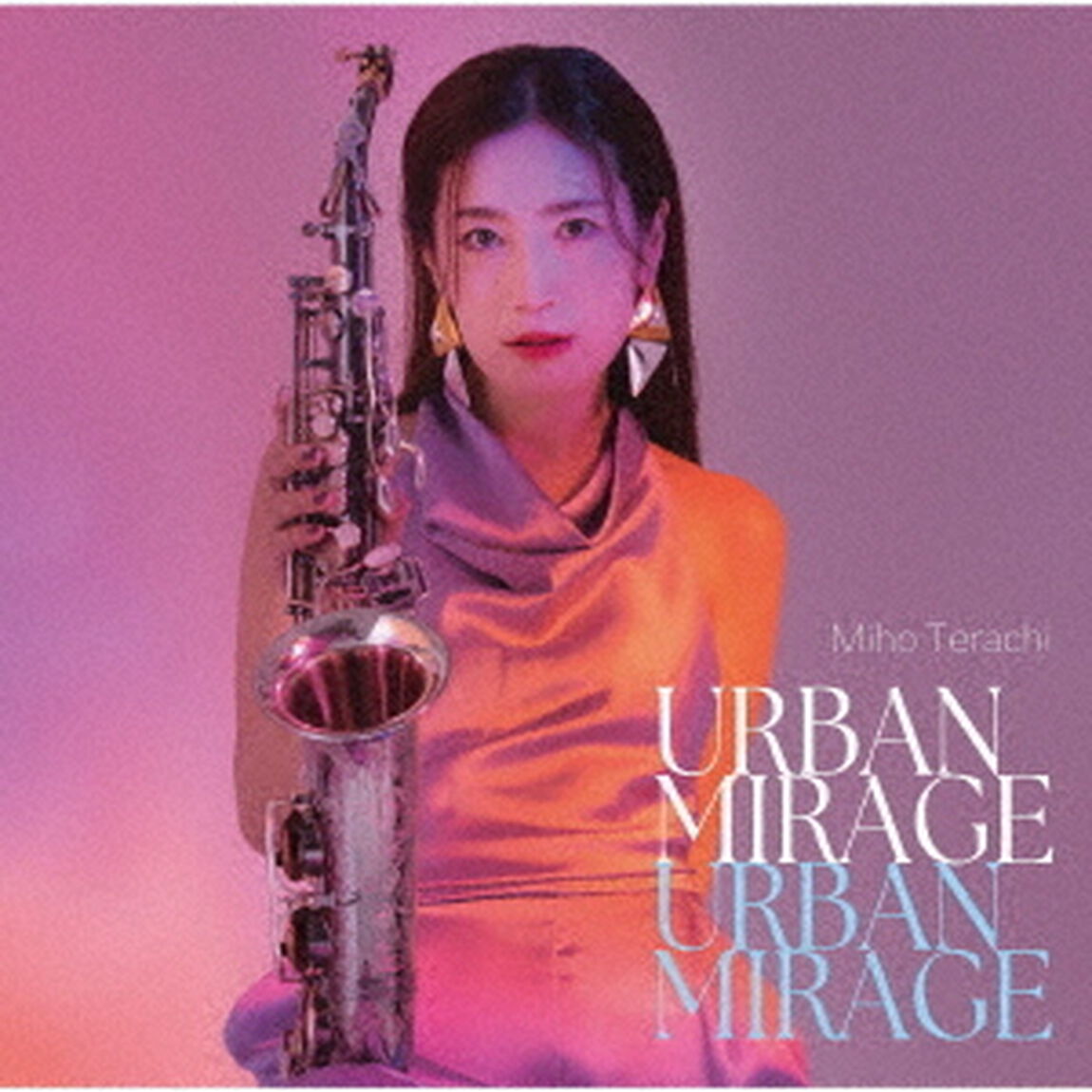 URBAN　MIRAGE（ＣＤ）