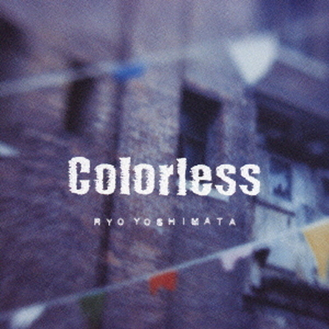 Colorless（ＣＤ）