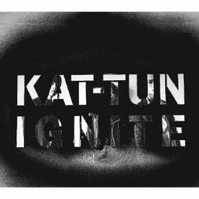 KAT-TUN／IGNITE（初回限定盤 2／CD+DVD）（ＣＤ）
