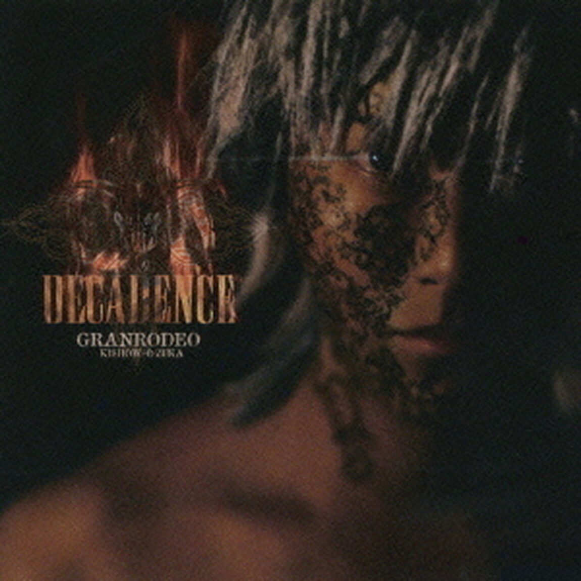 DECADENCE（ＣＤ）