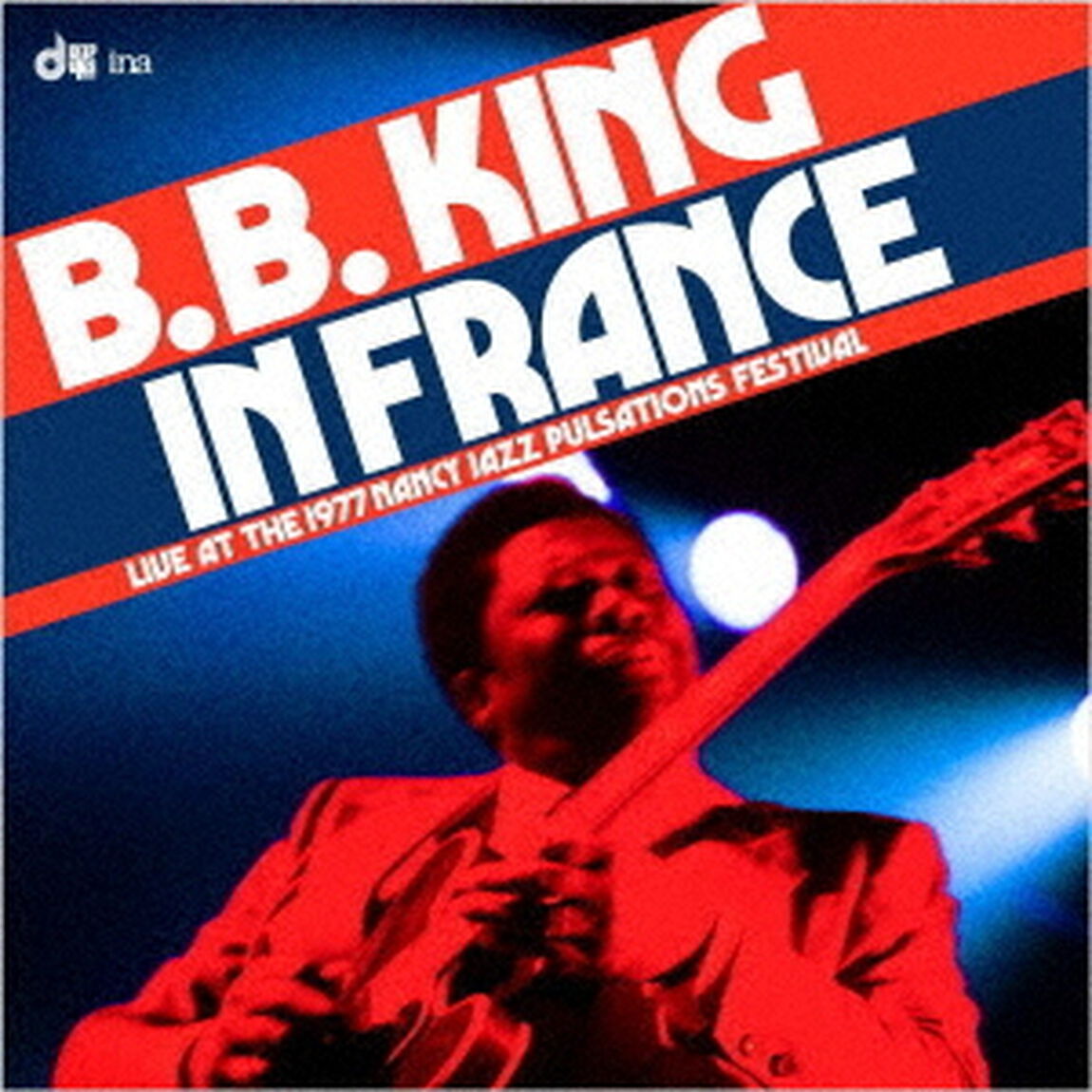 イン・フランス　ライブ・アット・ナンシー・ジャズ・パルゼイション・フェスティバル（1977）（ＣＤ）