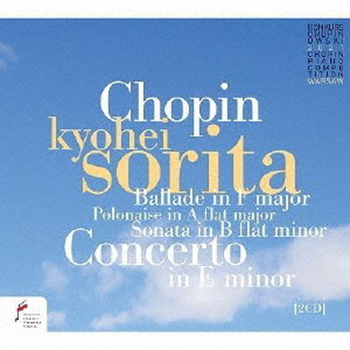 反田恭平　〜　第18回ショパン国際ピアノ・コンクール・ライヴ（ＣＤ）