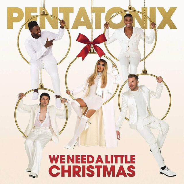 PENTATONIX／WE NEED A LITTLE CHRISTMAS（輸入盤）（ＣＤ）