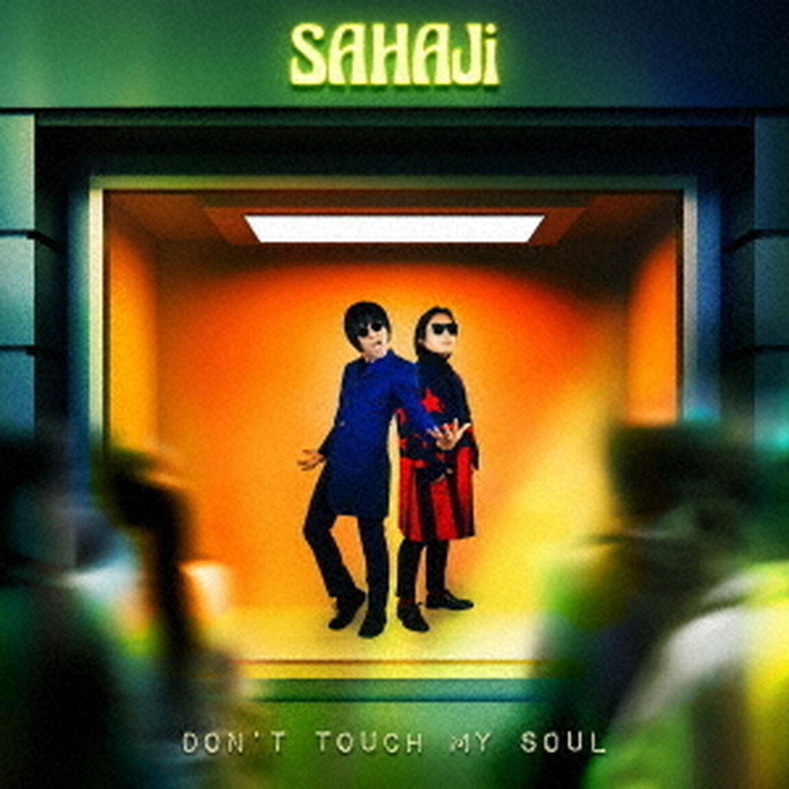 SAHAJi／Don&rsquo;t Touch My Soul（CD）（セブンネット限定特典：ピック）（ＣＤ）