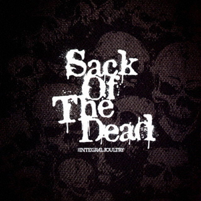 Sack　Of　The　Dead（ＣＤ）