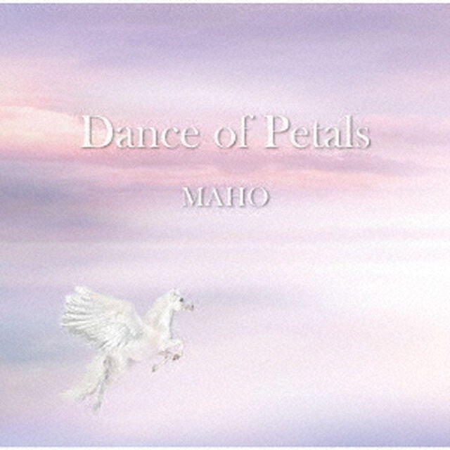 Dance　of　Petals　／　MURASAKI（ＣＤ）