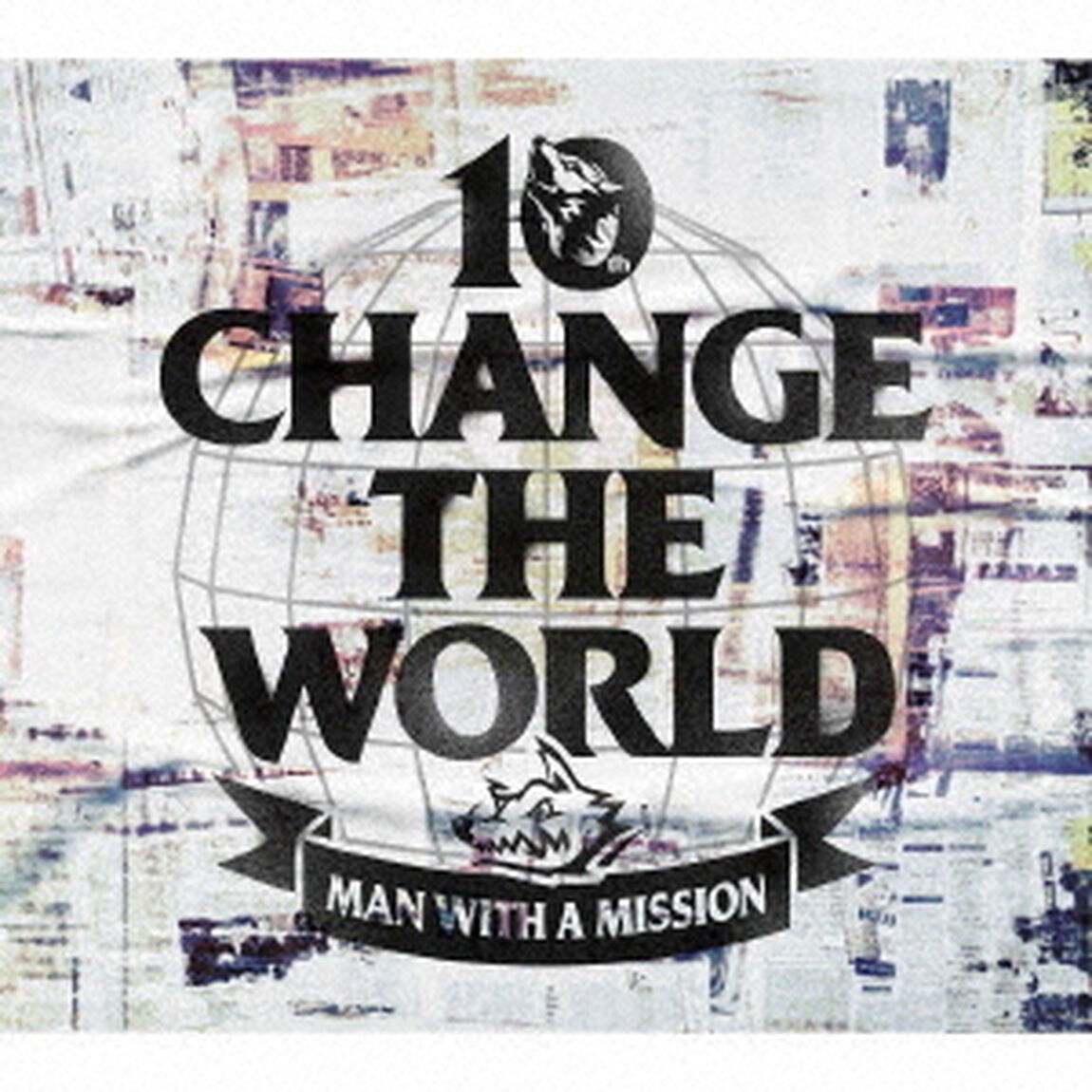 MAN WITH A MISSION／Change the World（ＣＤ）