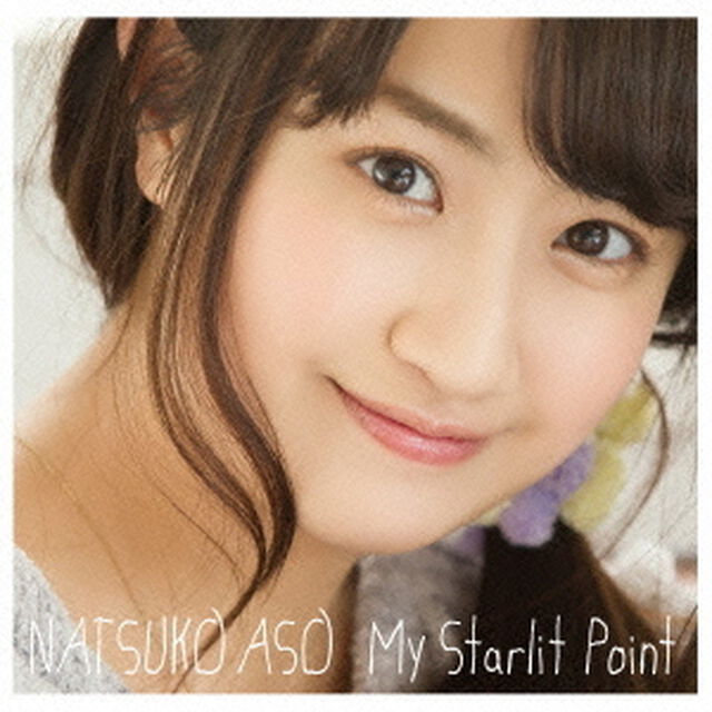 My　Starlit　Point（ＣＤ）